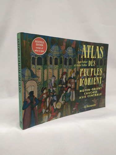 Atlas Des Peuples D'orient