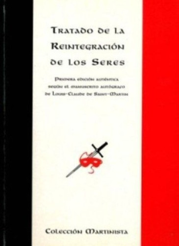 Tratado De La Reintegracion De Los Seres 