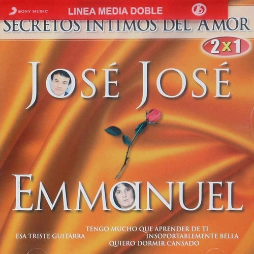 José José Y Emmanuel Secretos Íntimos Del Amor Cd Nuevo