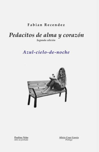 Libro: Pedacitos De Alma Y Corazón: Azul-cielo-de-noche (spa