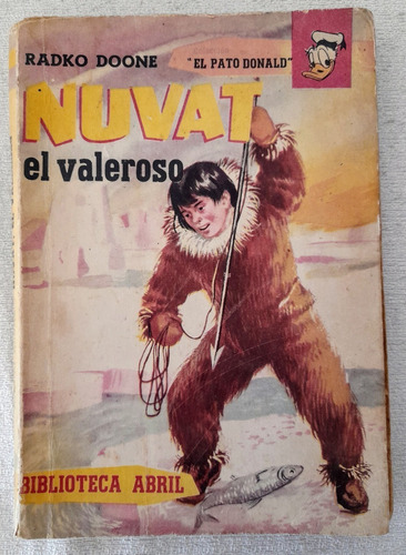 Nuvat El Valeroso - Radko Doone - Biblioteca Abril #6