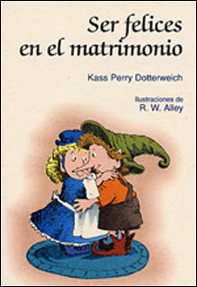 Ser Felices En El Matrimonio (libro Original)