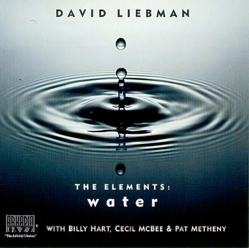 Cd Elements Water - Liebman, David