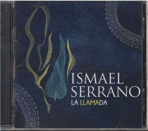 Cd - Ismael Serrano / La Llamada - Original Y Sellado