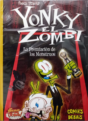 Yonky El Zombi - La Premiacion De Los Monstruos, De Torres, Marko. Editorial Comiks Debris, Tapa Blanda En Español