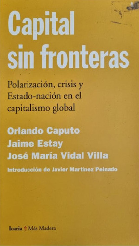 Libro - Capital Sin Fronteras José María Vidal Villa