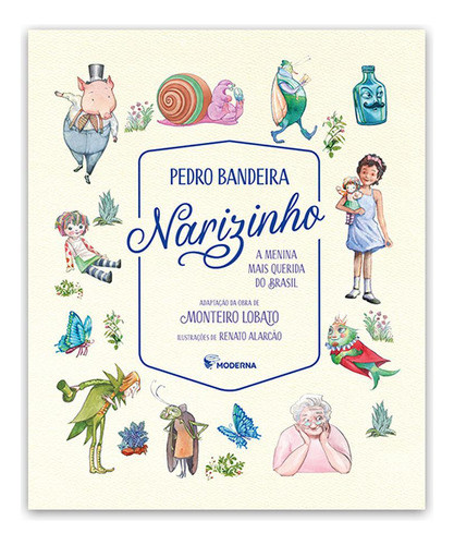 Livro Narizinho A Menina Mais Querida Do Brasil