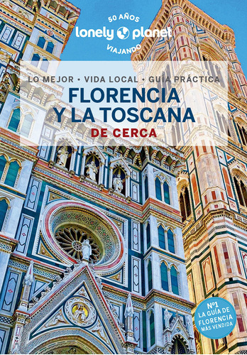 Guía Lonely Planet - Florencia Y Toscana De Cerca (2023, Es)
