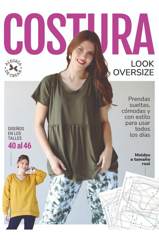 Revista Costura Look Oversize Prendas Holgadas Talles 40-46