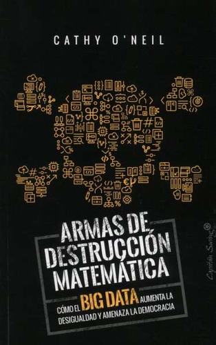 Libro Armas De Destrucción Matemática