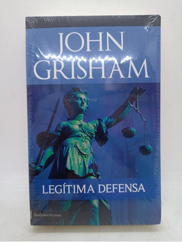 Legitima Defensa - John Grisham - Sudamericana - Usado 