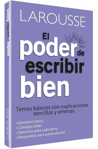 El poder de escribir bien, de Guerra Vargas, Rosa Luisa. Editorial Larousse, tapa blanda en español, 2022