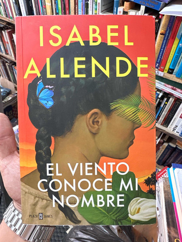 El Viento Conoce Mi Nombre Isabel Allende Original Perfecto