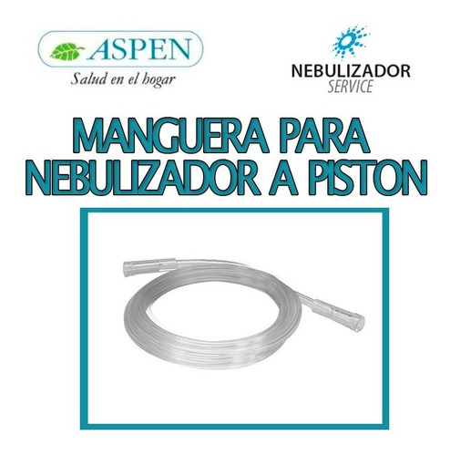 Manguera Para Nebulizador A Piston Aspen Na180/na185