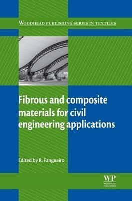 Fibrous And Composite Materials For Civil Engineering App...