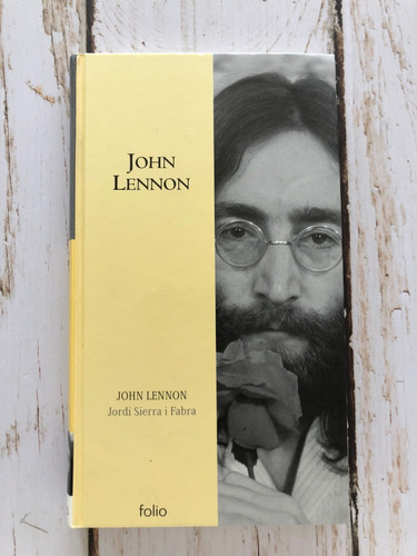 John Lennon / Jordi Sierra I Fabra