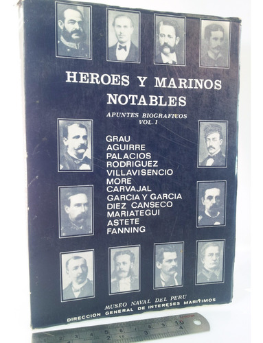 Guerra Del Pacífico - Heroes Y Marinos Notables 1982 