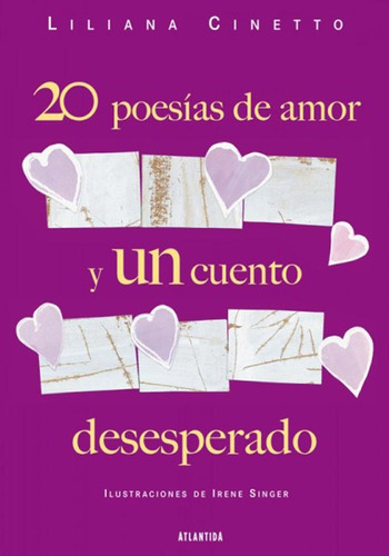 20 Poesías De Amor Y Un Cuento Desesperado Cinetto Atlántida
