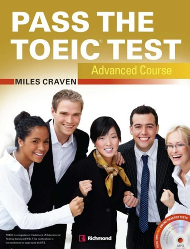 Pass The Toeic Test Advanced - Richmond, De Miles Craven. Editora Fortun E Granchelli Ltda, Capa Mole, Edição 1 Em Inglês