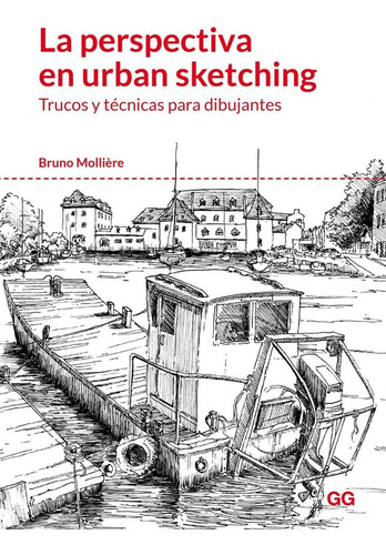 Perspectiva En Urban Sketching,la - Molliere, Bruno