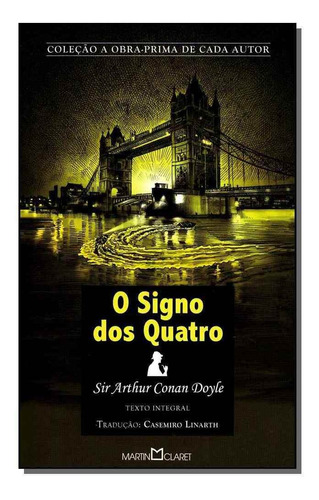 Signo Dos Quatro, O - (martin Claret)