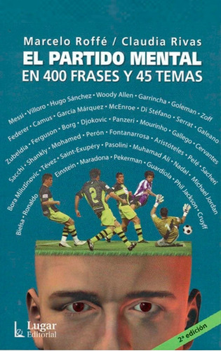 Libro El Partido Mental Psicología Del Deporte Marcelo Roffe