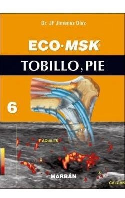 Libro Eco Msk 6: Tobillo Y Pie
