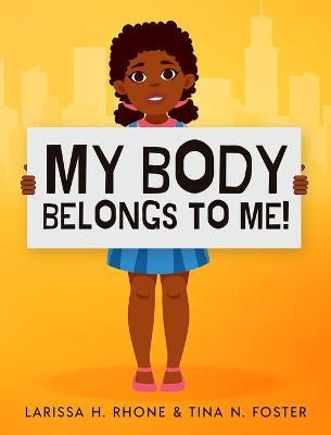 Libro My Body Belongs To Me! : A Book About Body Ownershi...