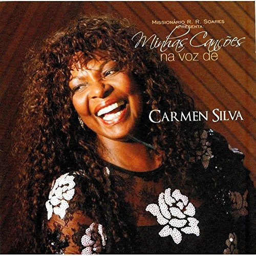 Carmen Silva - Cd Minhas Canções - Lacrado