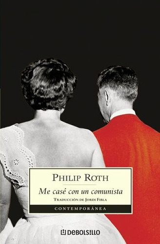 Libro Me Case Con Un Comunista De Philip Roth