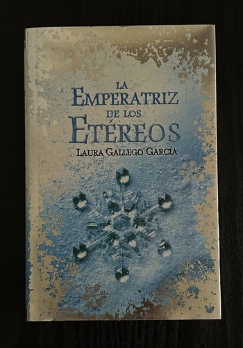 La Emperatriz De Los Etéreos  Laura Gallego (tapa Dura)