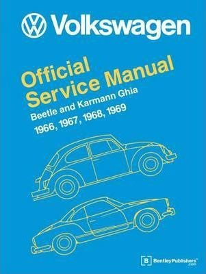 Volkswagen Beetle And Karmann Ghia Official Service Manua...