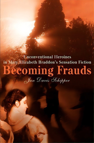 Becoming Frauds, De Jan Schipper. Editorial Iuniverse, Tapa Blanda En Inglés