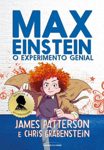 Max Einstein: O Experimento Genial, De Patterson, James. Editora Universo Dos Livros, Capa Mole Em Português