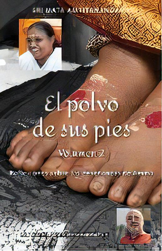 Polvo De Sus Pies - Volumen 2, De Swami Ramakrishnananda Puri. Editorial M.a. Center, Tapa Blanda En Español