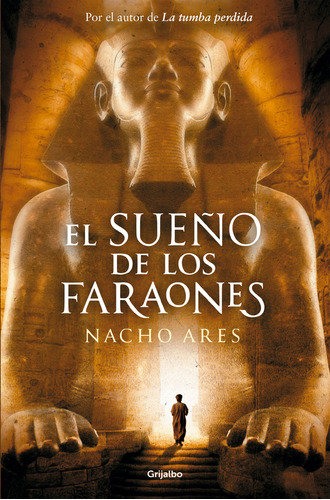 Libro El Sueã±o De Los Faraones - Ares, Nacho