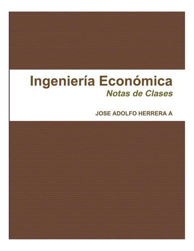 Libro: Ingeniería Económica (edición En Español)