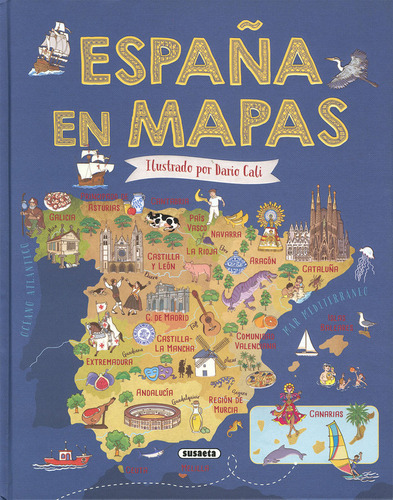 España En Mapas, De Delgado Nares Ana. Editorial Susaeta, Tapa Dura En Español, 2022