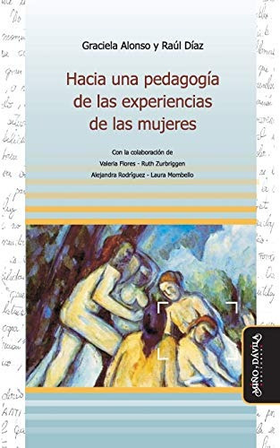 Libro : Hacia Una Pedagogía De Las Experiencias De Las...
