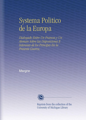 Libro: Systema Politico De La Europa: Dialogado Entre Un Un