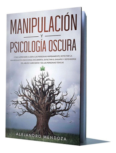 Manipulación Y Psicología Oscura (libro Nuevo )