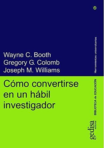Como Convertirse En Un Habil I, De Booth, Wayne. Serie Abc, Vol. Abc. Editorial Gedisa, Tapa Blanda, Edición Abc En Español, 1