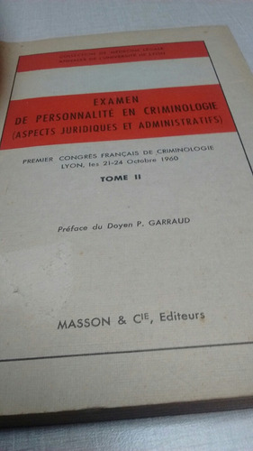 Personnalité En Criminologie Tomo Ii Doyen P. Garraud