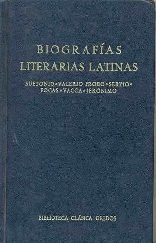 Biografias Literarias Latinas. Bcg Nº 81 - Aa. Vv