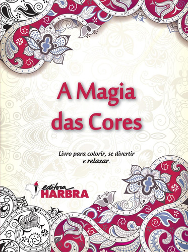 Livro De Colorir A Magia Das Cores