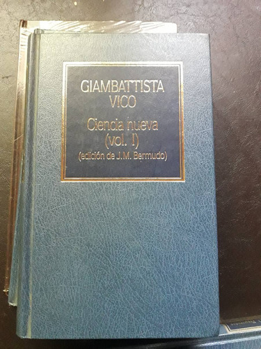 Imagen 1 de 4 de Ciencia Nueva (vol.1) - Giambattista Vico (ed. Hyspamerica)