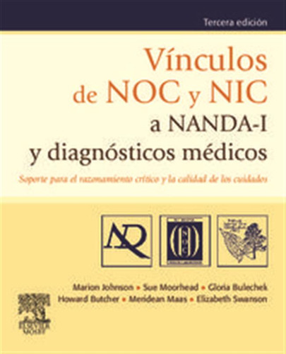 Vinculos De Noc Y Nic A Nanda-i Y Diagnosticos Medicos - Aa.