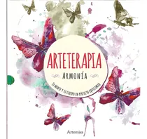 Comprar Arteterapia Armonia, De Sin . Editorial Dap Libros, Edición 1 En Español