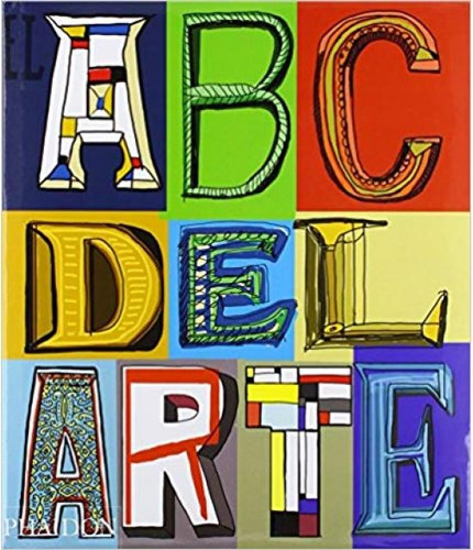 Abc Del Arte(ed. Español), El (nuevo) - Varios Autores