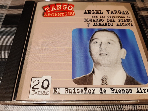 Angel Vargas - El Ruiseñor De Bs As - Cd  Tango